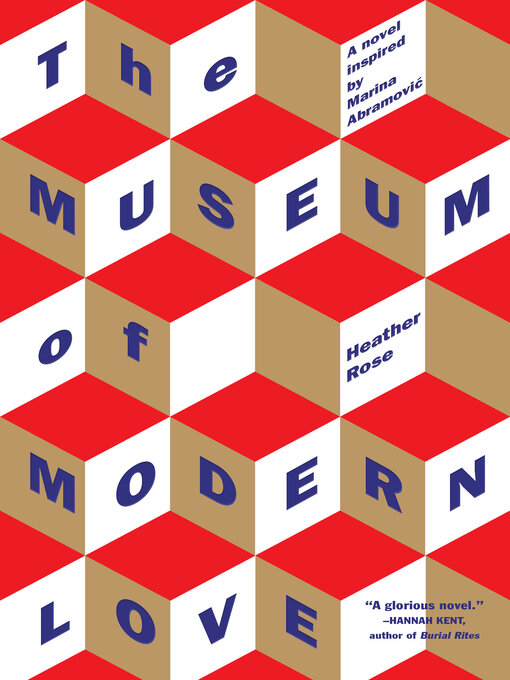 Title details for The Museum of Modern Love by Heather Rose - Available